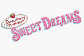 Strawberry Shortcake Sweet Dreams